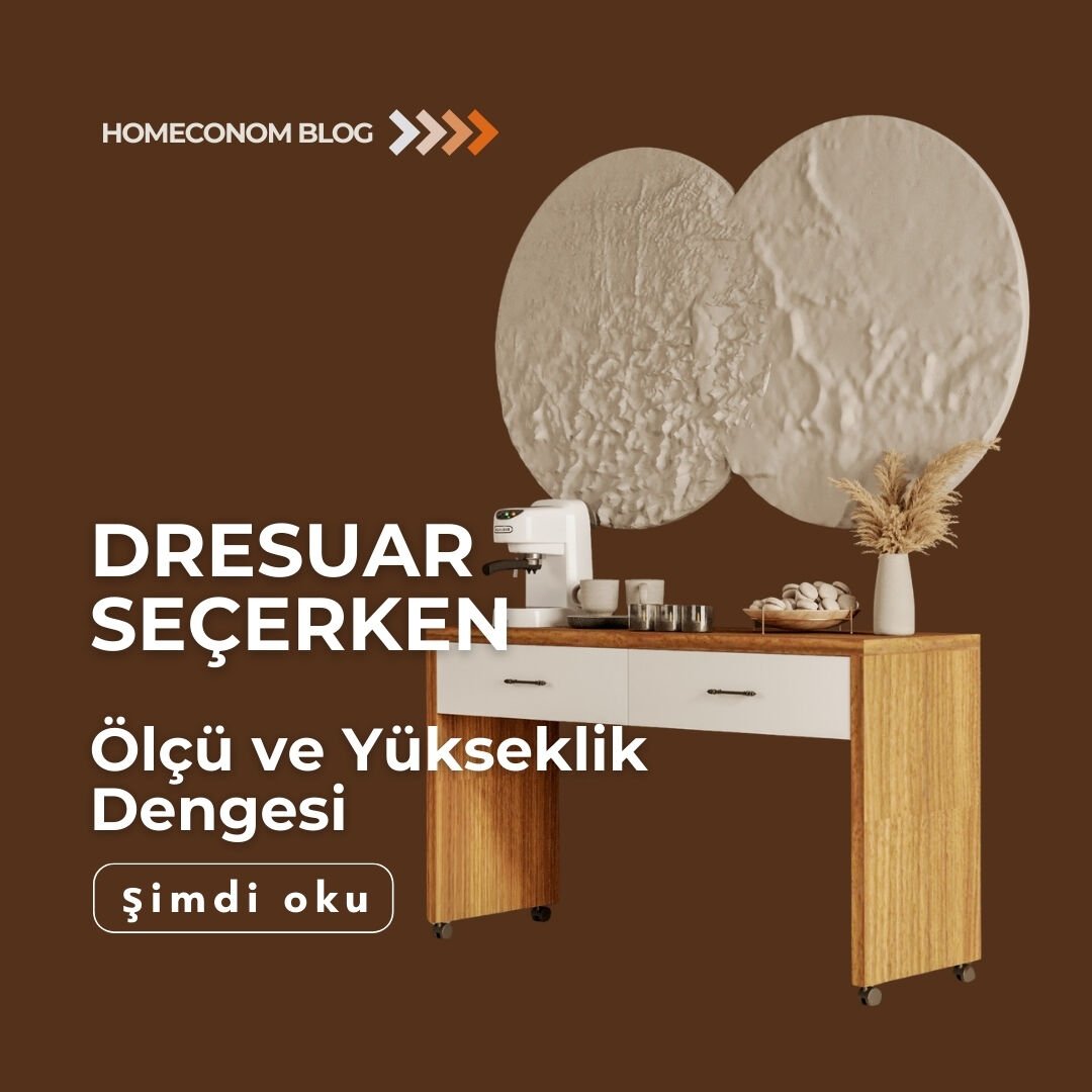 Dresuar Seçerken Ölçü ve Yükseklik Dengesi