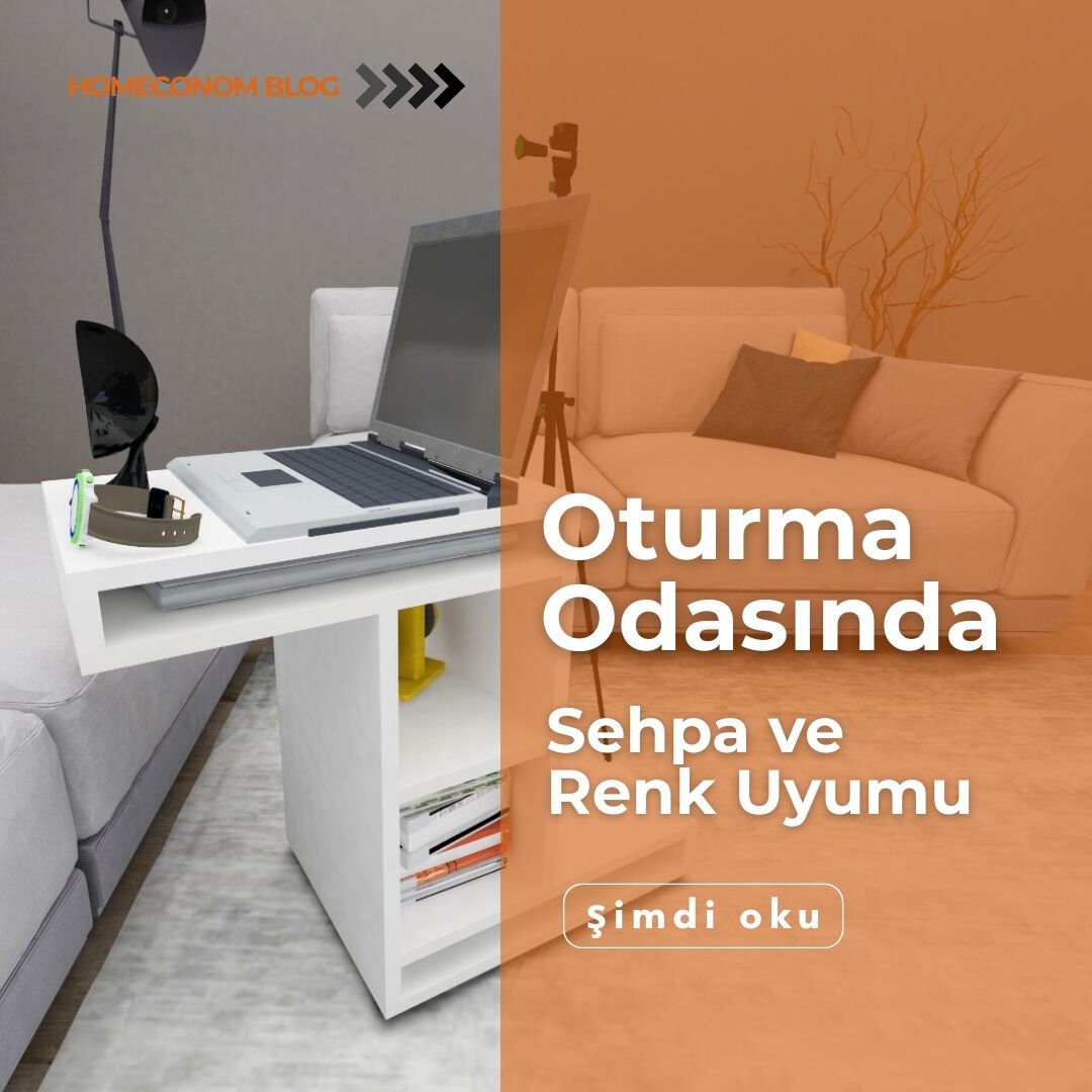 Salon Dekorasyonunda Sehpa ve Renk Uyumu Nasıl Olmalı