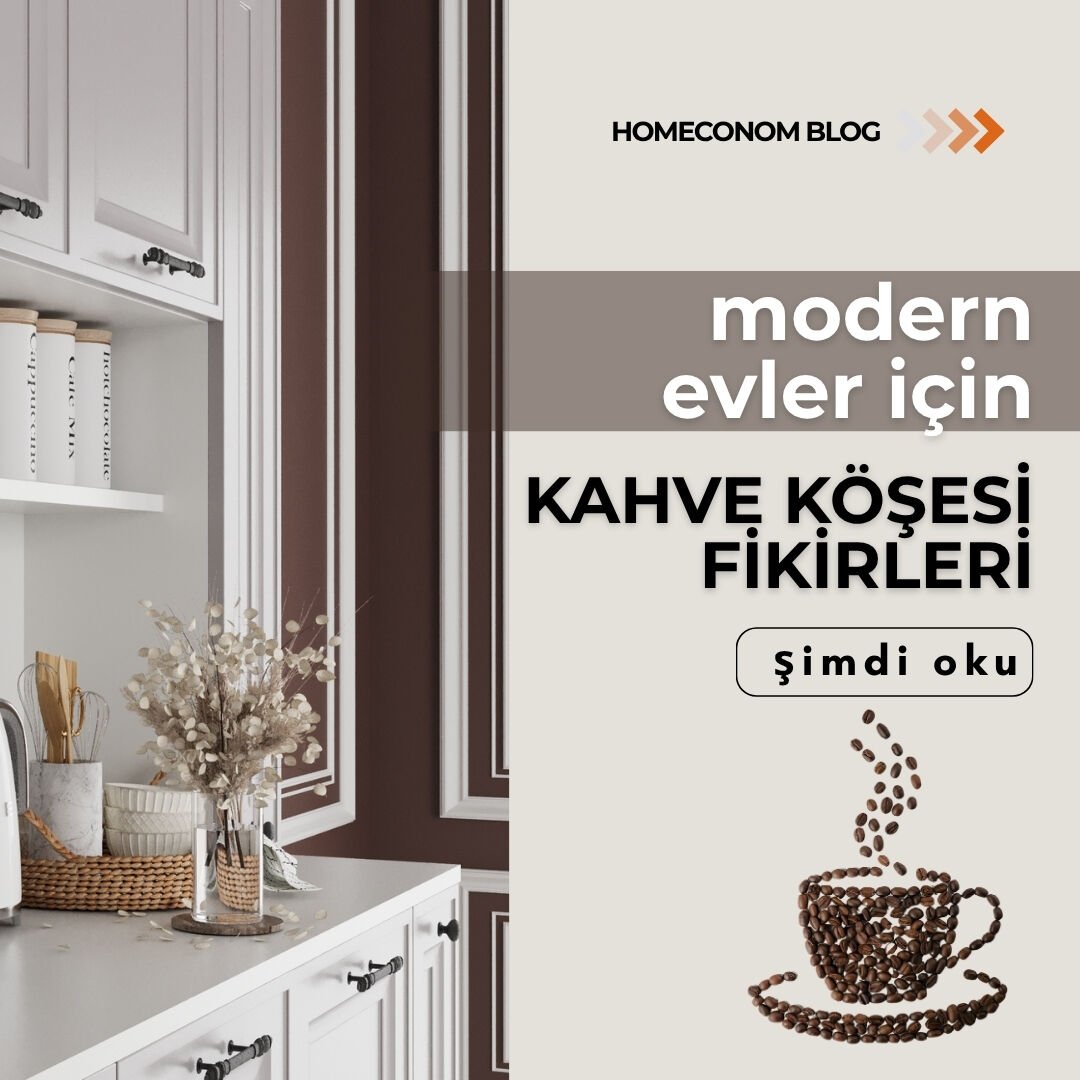 Modern Evler İçin Kahve Köşesi Fikirleri
