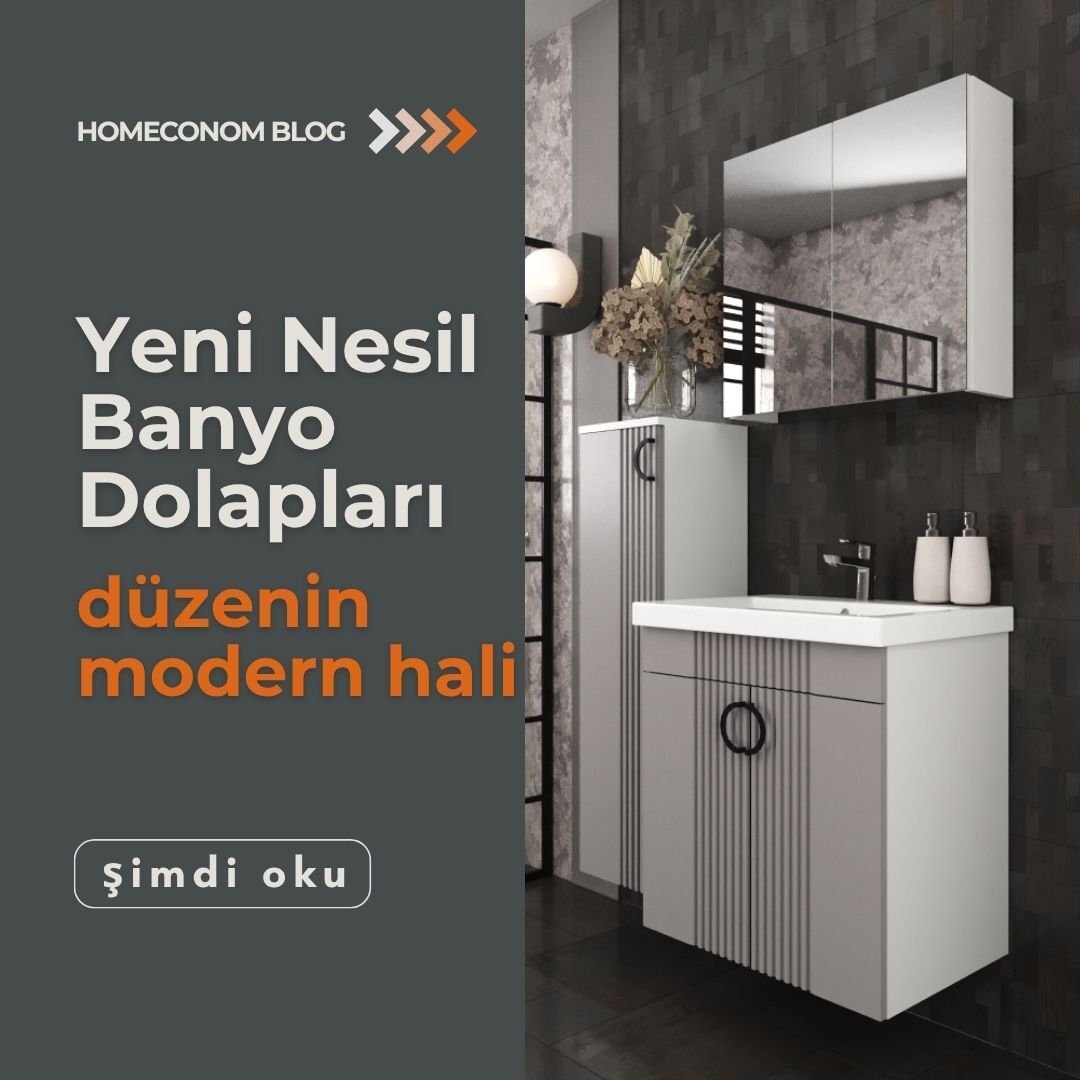 Modern Bir Görünüme Sahip Banyo Dolabı Modelleri ile Düzen Sağlayın