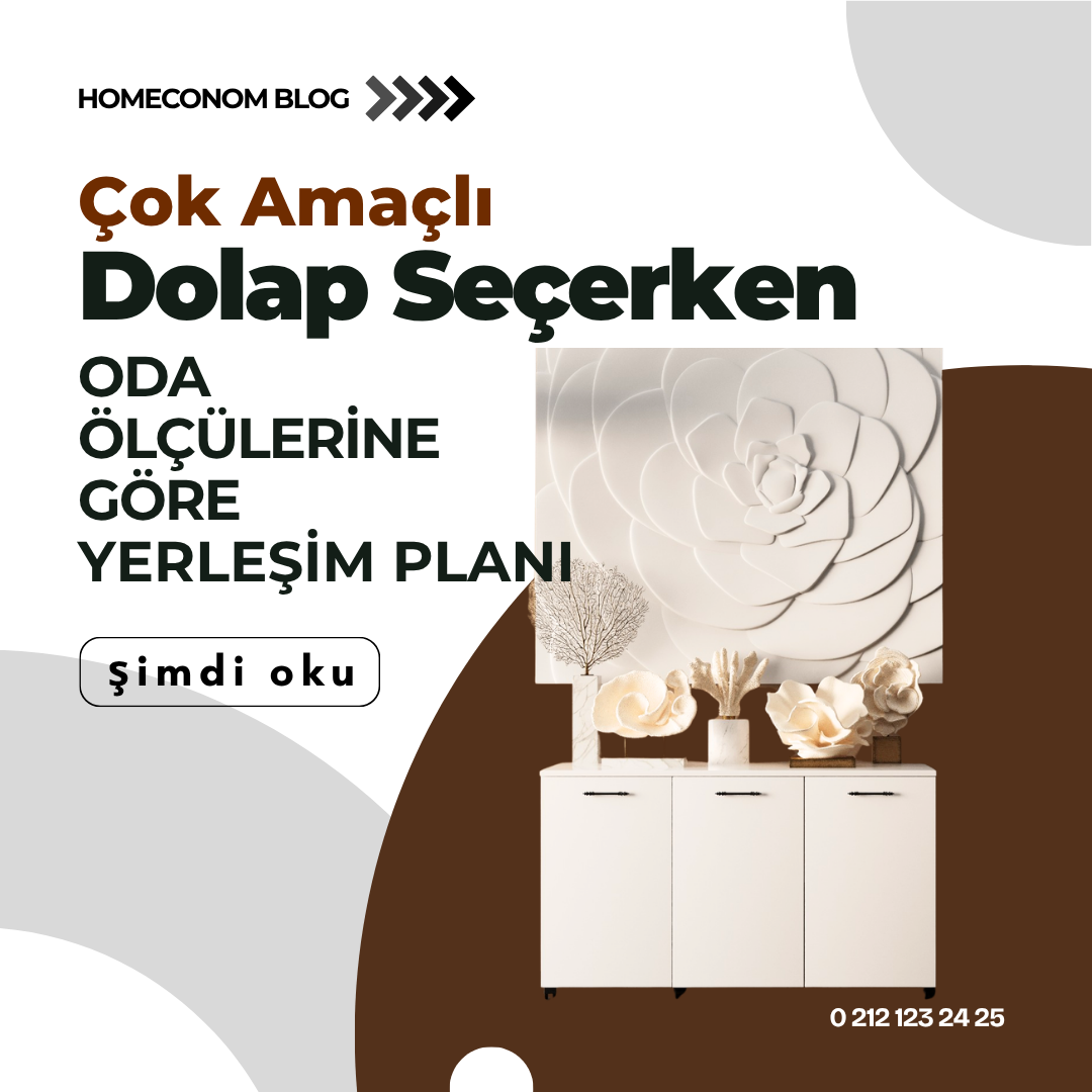 Çok Amaçlı Dolap Seçerken Oda Ölçülerine Göre Doğru Yerleşim Nasıl Planlanmalı